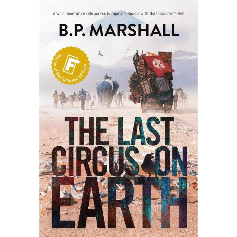 The Last Circus on Earth