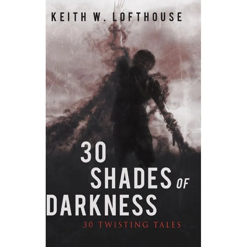 30 Shades of Darkness