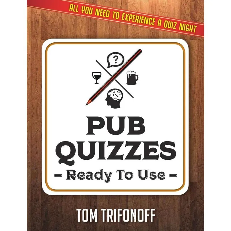 Pub Quizzes Ready To Use
