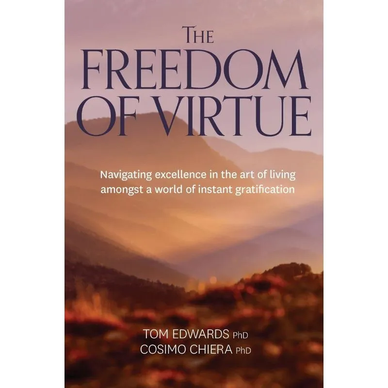 The Freedom of Virtue