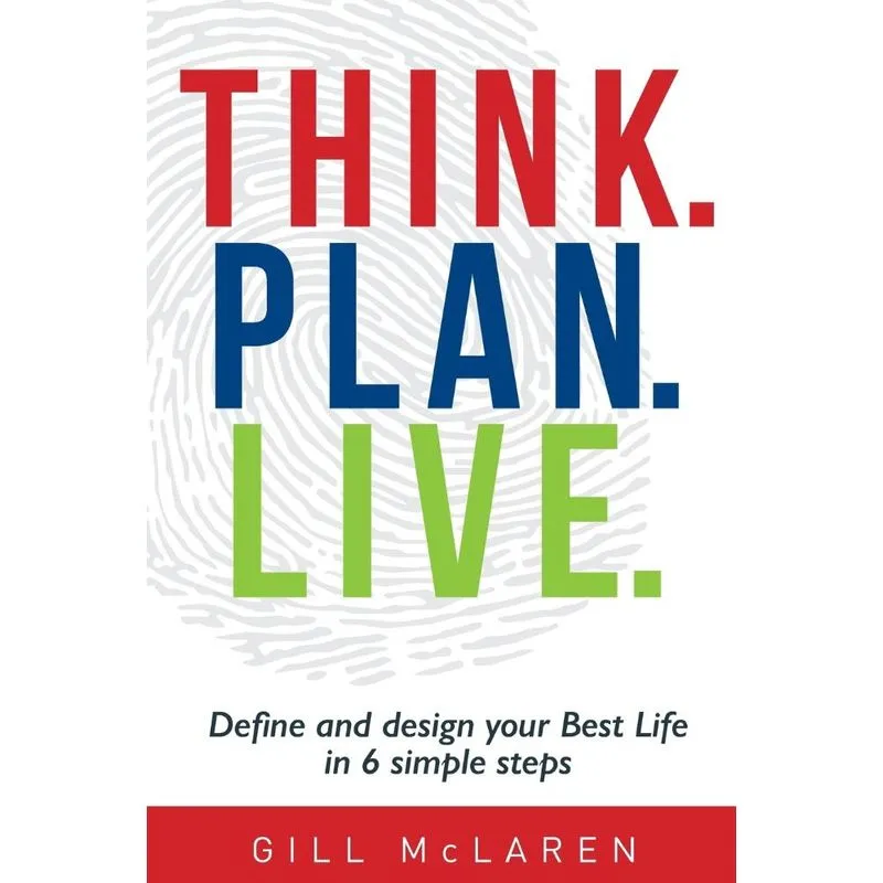 Think. Plan. Live.
