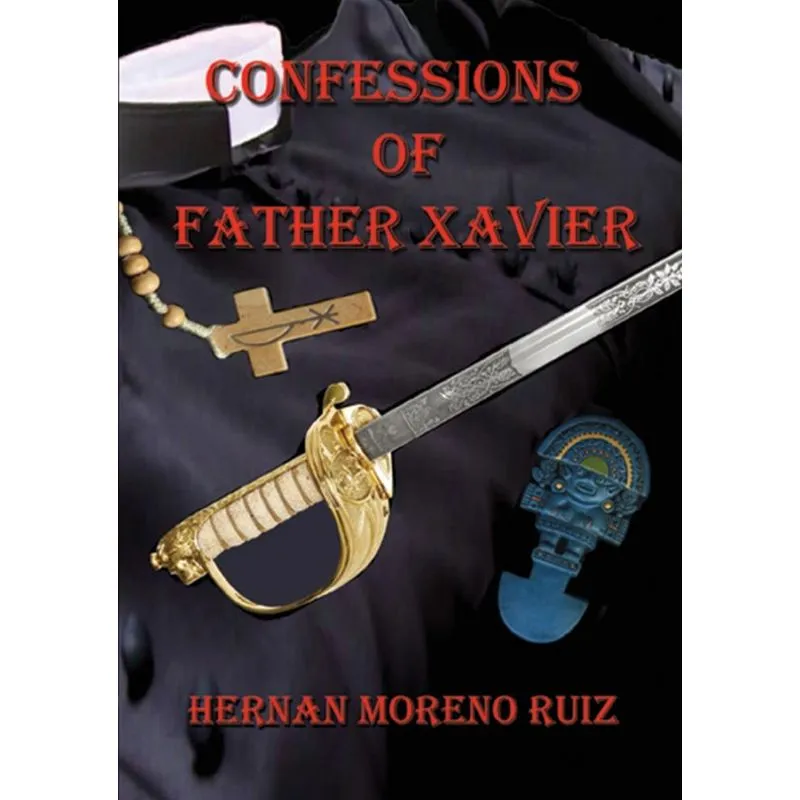 The Confessions of Father Xavier