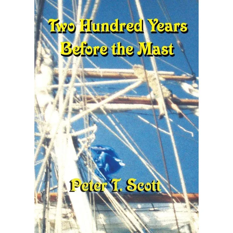 Two Hundred Years Before the Mast