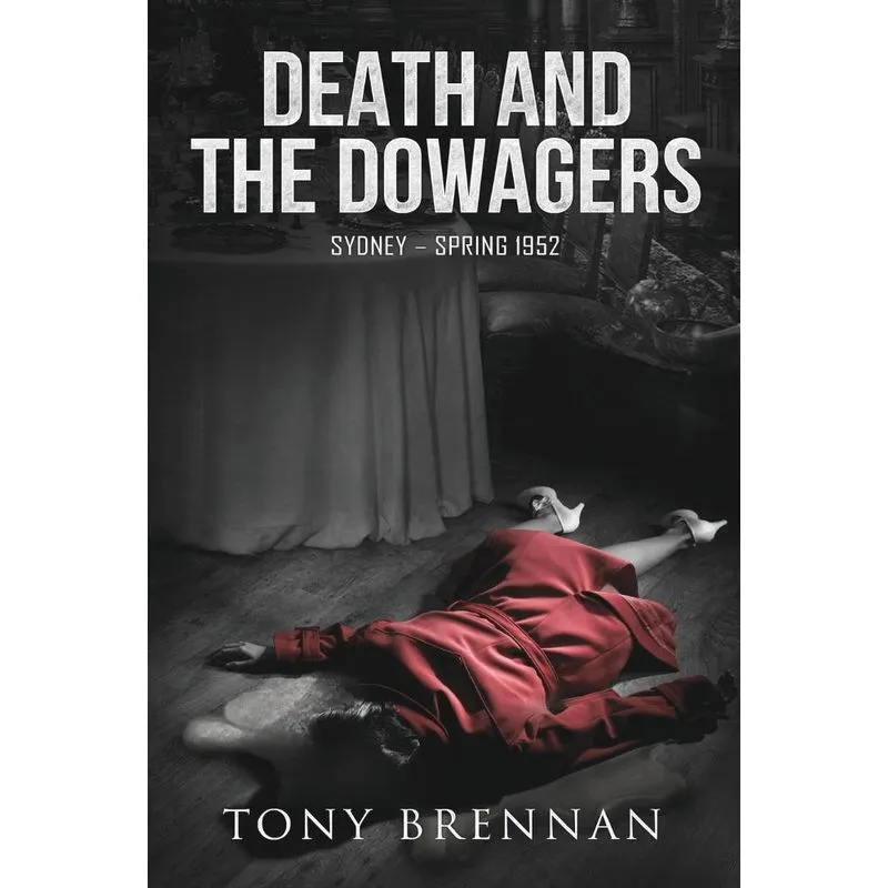 Death And The Dowagers