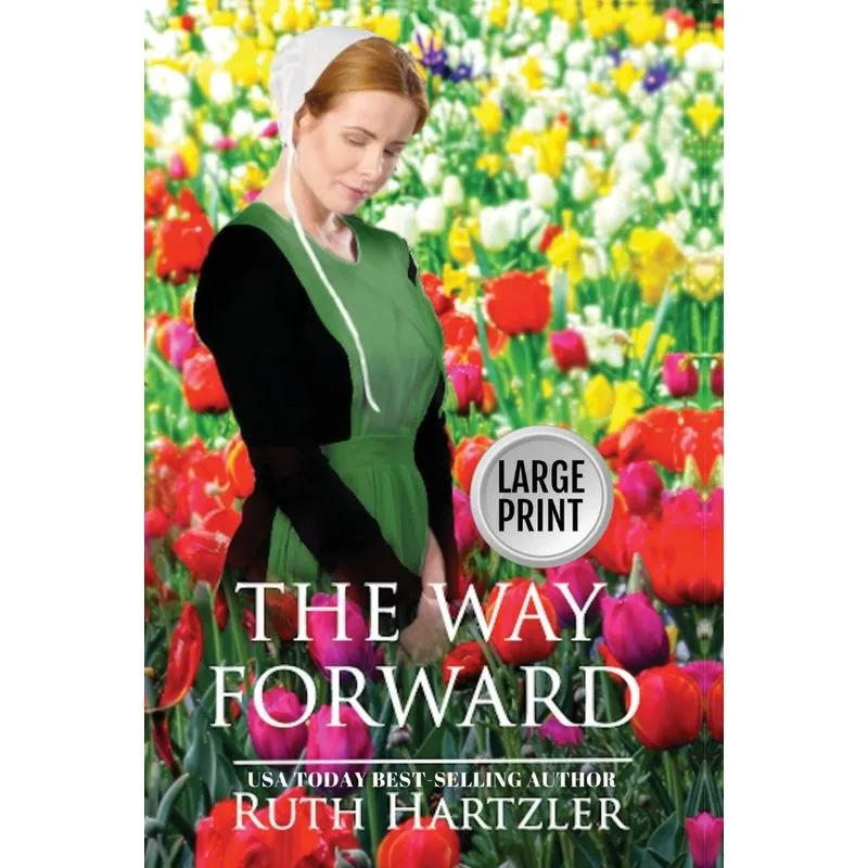 The Way Forward Large Print