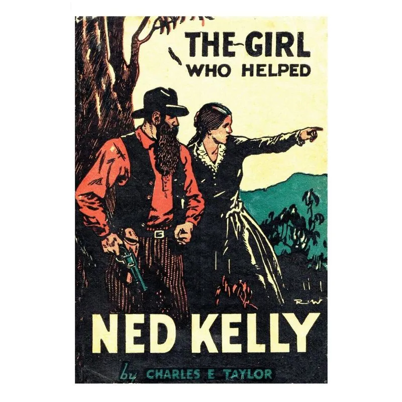 The Girl Who Helped Ned Kelly
