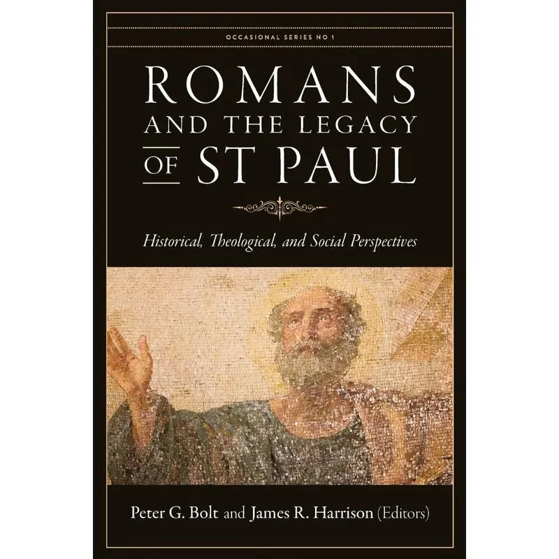 Romans and the Legacy of St Paul