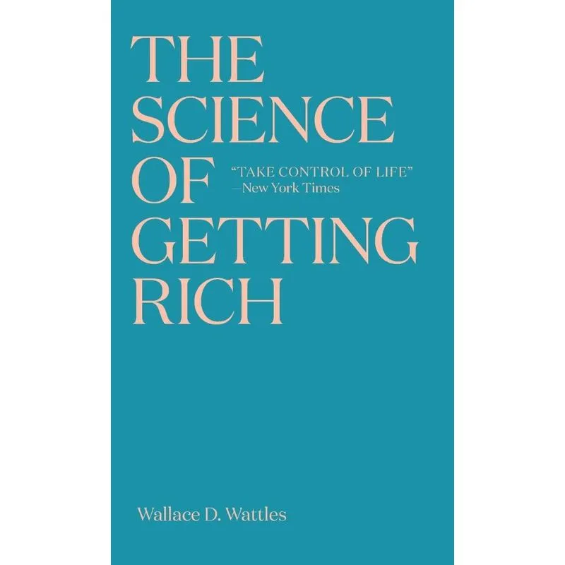 The Science Of Getting Rich