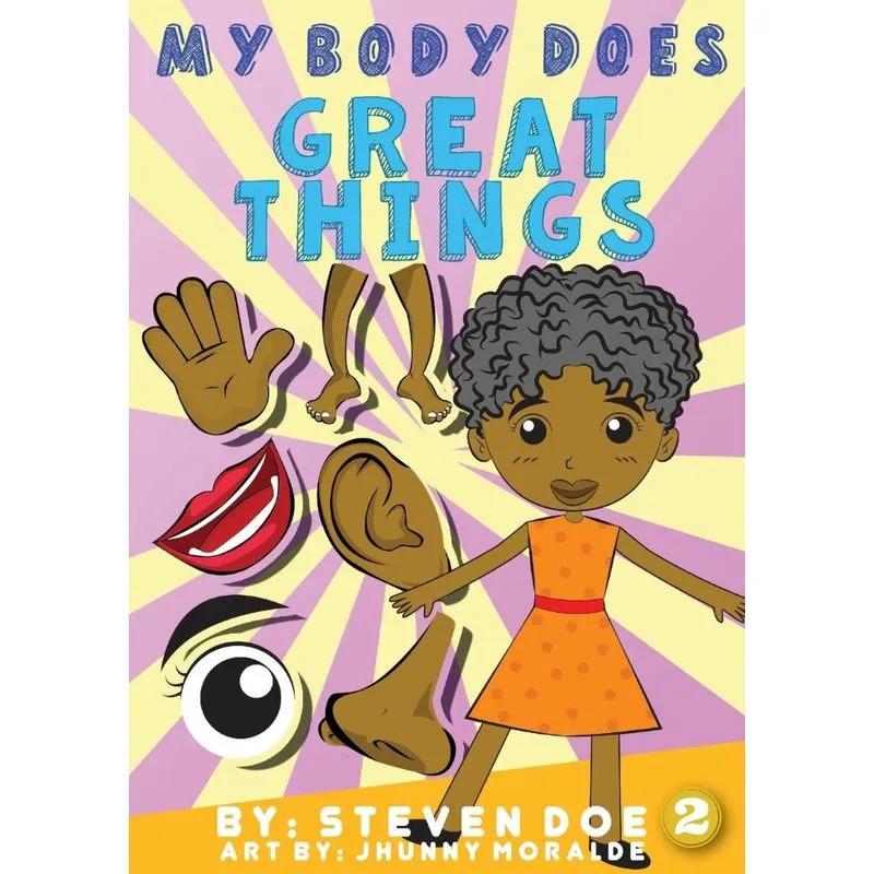 My Body Does Great Things