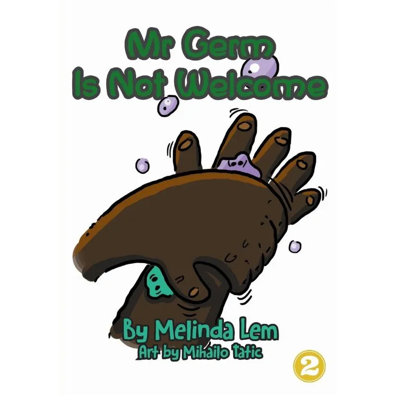 Mr Germ is Not Welcome