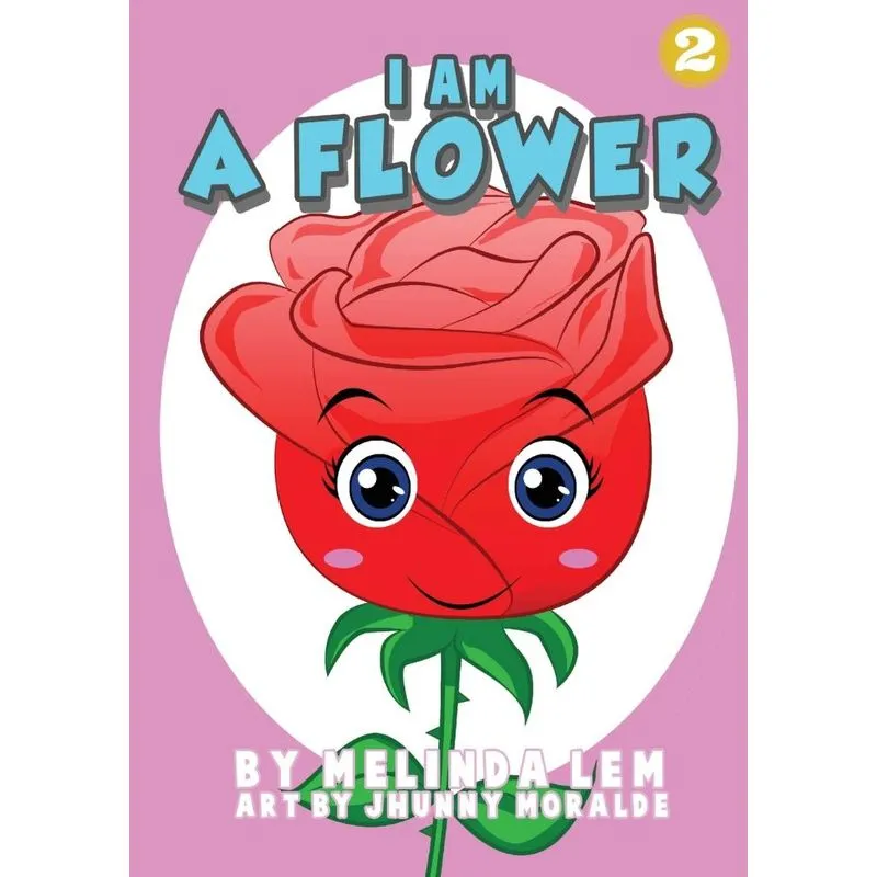 I Am A Flower