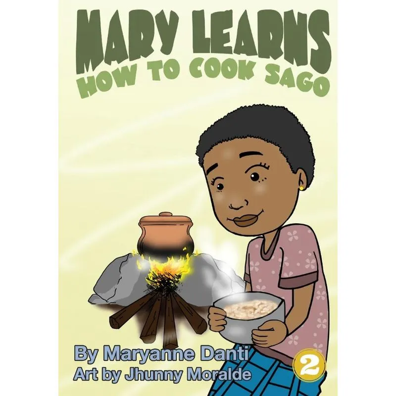 Mary Learns How To Cook Sago