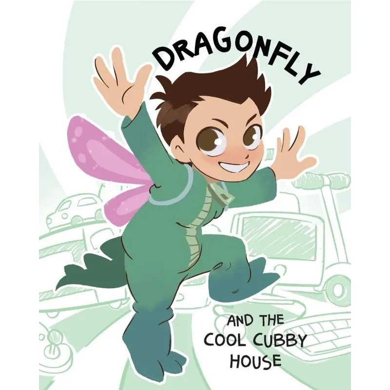 Dragonfly and the Cool Cubby House