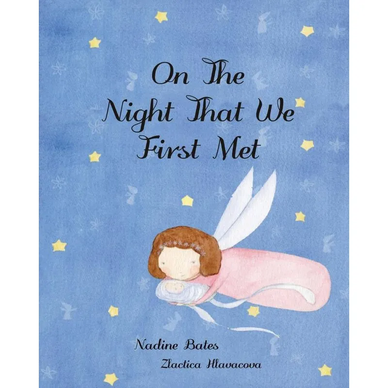 On The Night That We First Met