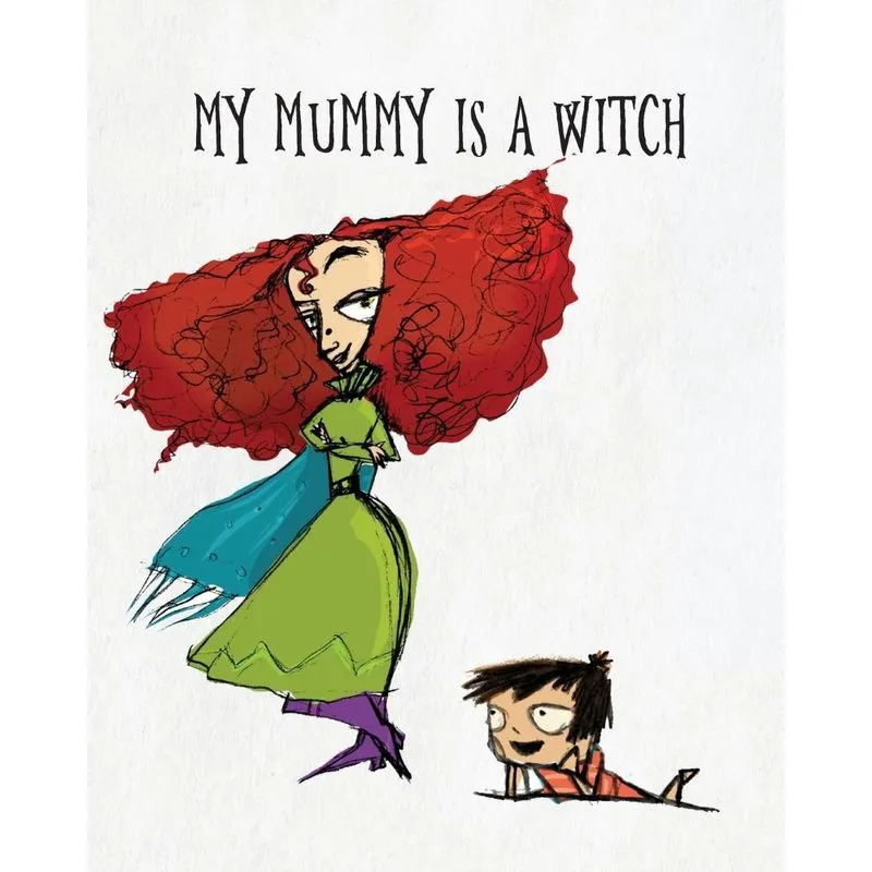My Mummy Is a Witch