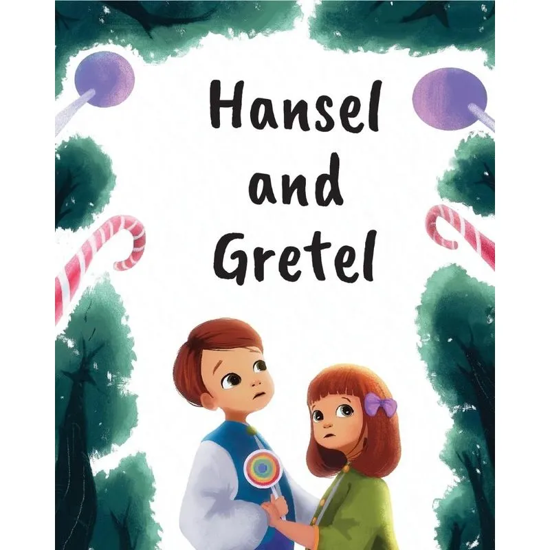 Hansel and Gretel