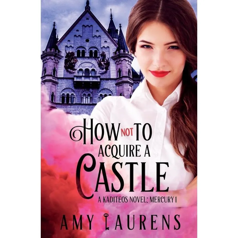 How Not To Acquire A Castle