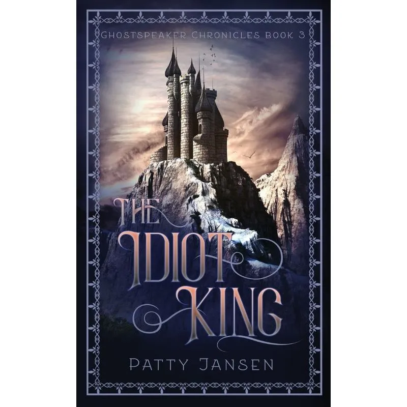 The Idiot King