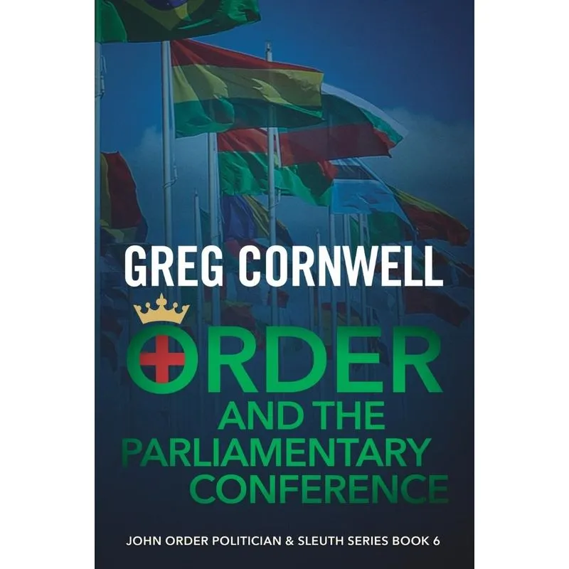 Order and the Parliamentary Conference