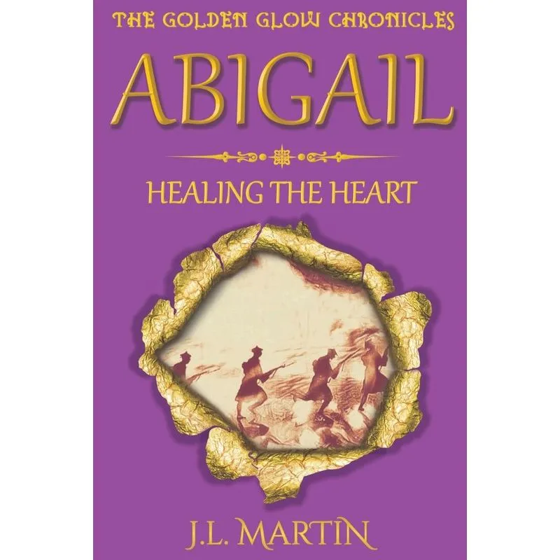 Abigail- Healing the Heart