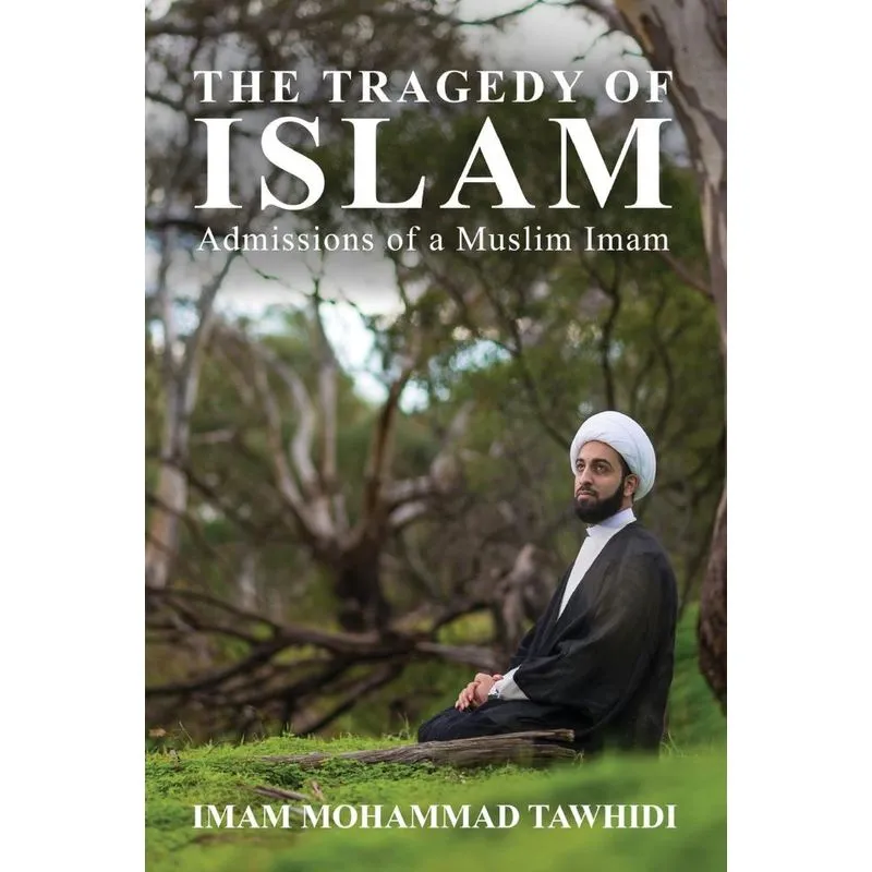 The Tragedy of Islam