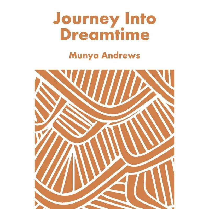 Journey Into Dreamtime