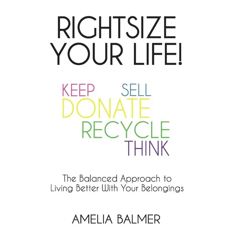 Rightsize Your Life!