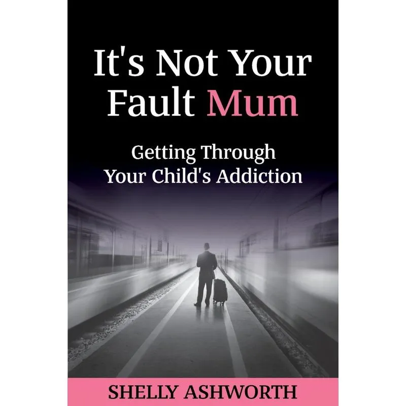 Its Not Your Fault Mum