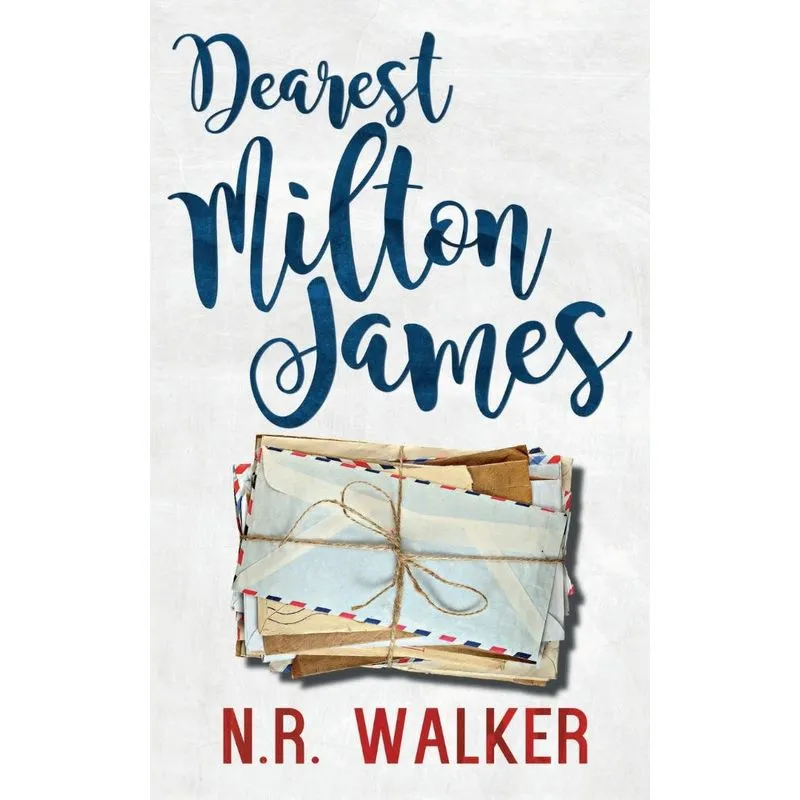Dearest Milton James