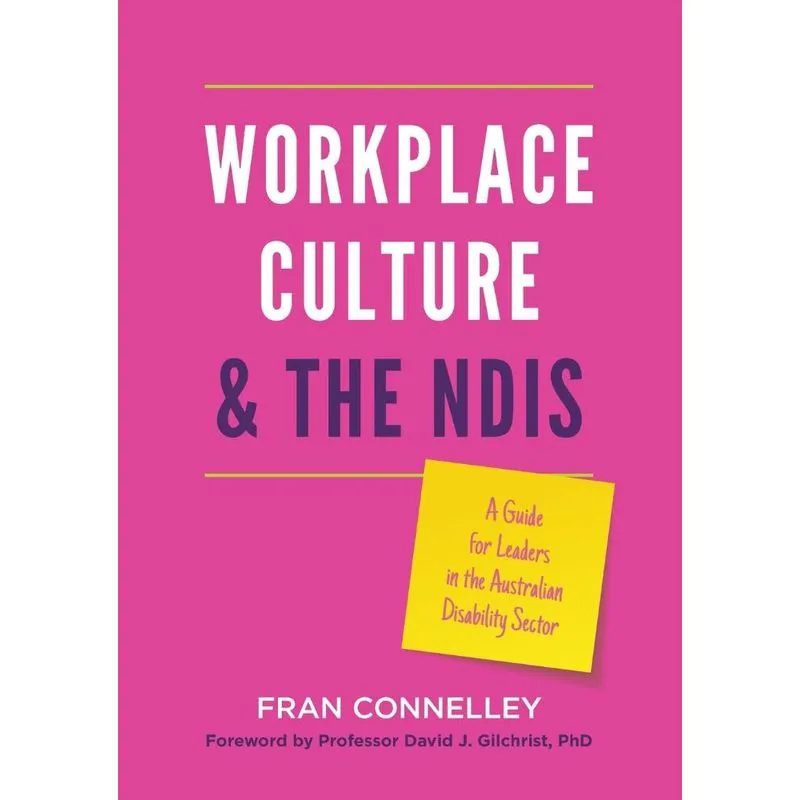 Workplace Culture and the NDIS