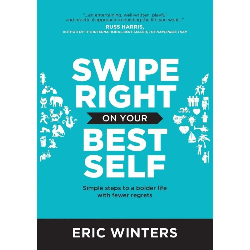 Swipe Right on Your Best Self