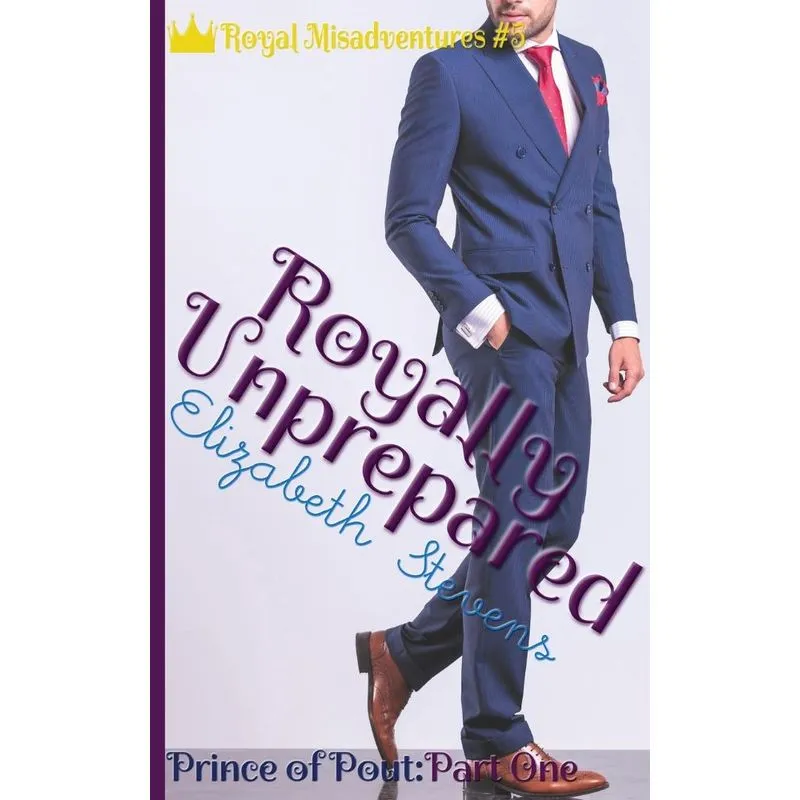 Royally Unprepared