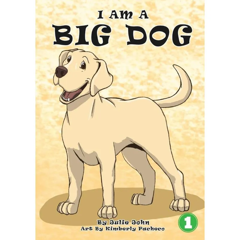 I Am A Big Dog