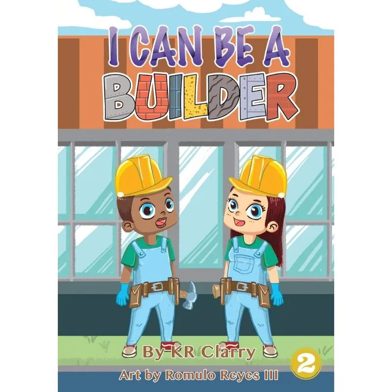 I Can Be A Builder