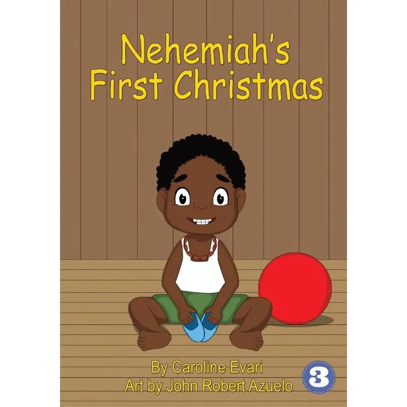 Nehemiahs First Christmas