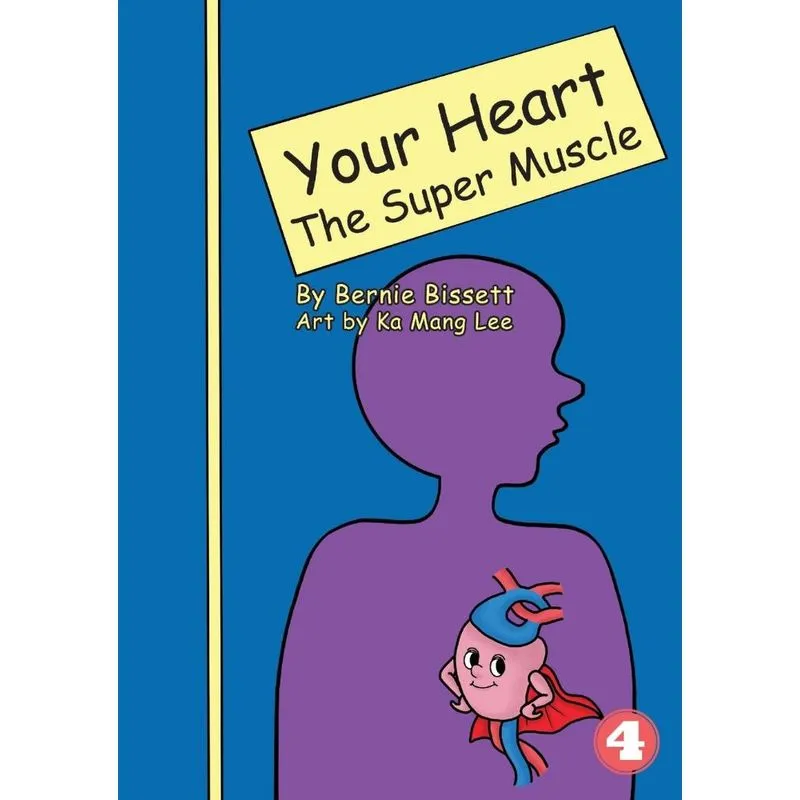 Your Heart - The Super Muscle