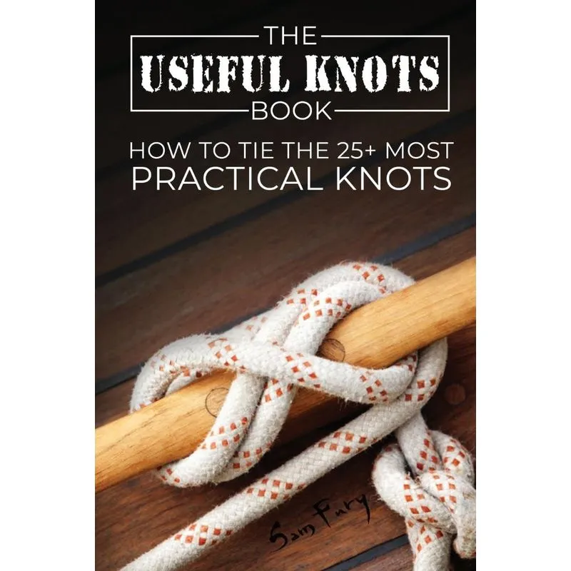 The Useful Knots Book