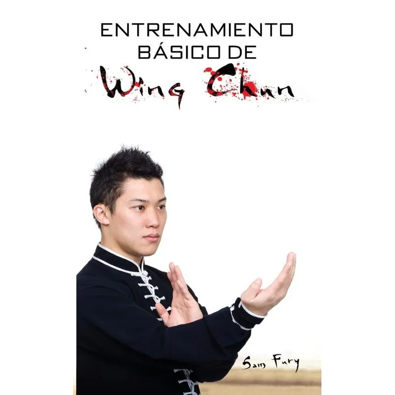 Entrenamiento Básico de Wing Chun