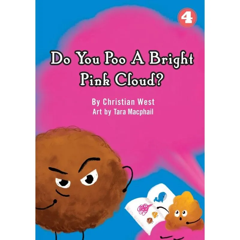 Do You Poo A Bright Pink Cloud?