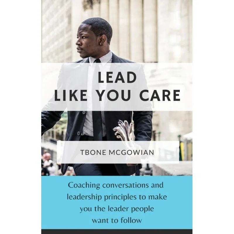 Lead Like You Care