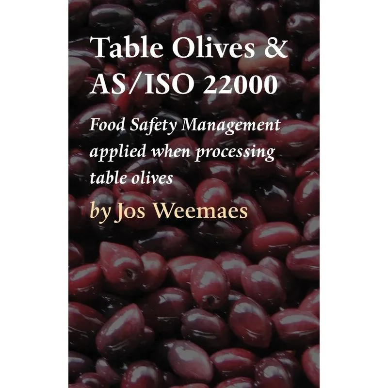 Table Olives and AS/ISO 22000