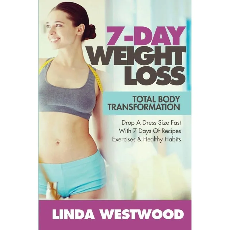 7-Day Weight Loss (2nd Edition)
