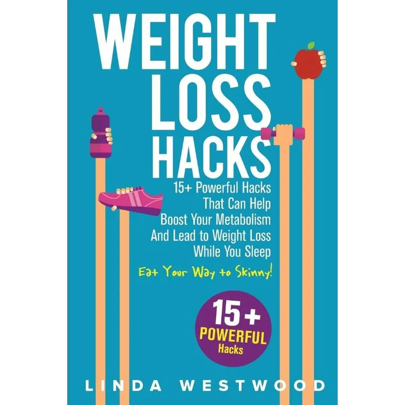 Weight Loss Hacks