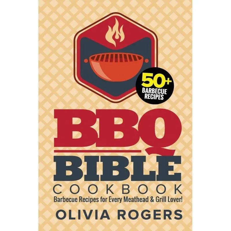 BBQ Bible Cookbook (3rd Edition)