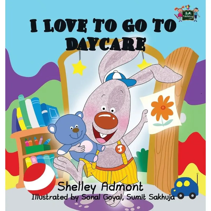 I Love to Go to Daycare