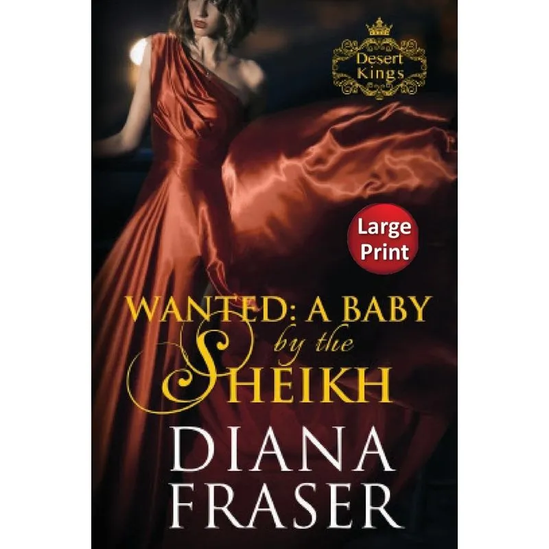 Wanted, A Baby by the Sheikh