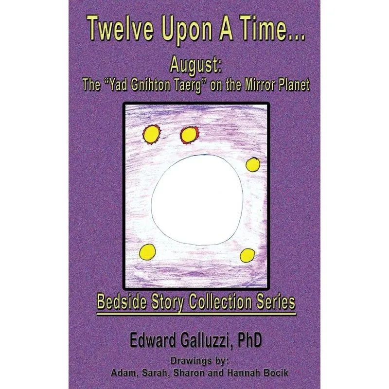 Twelve Upon a Time... August