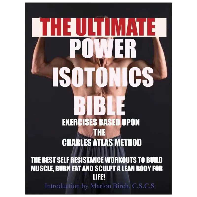 Power Isotonics Exercise Bible