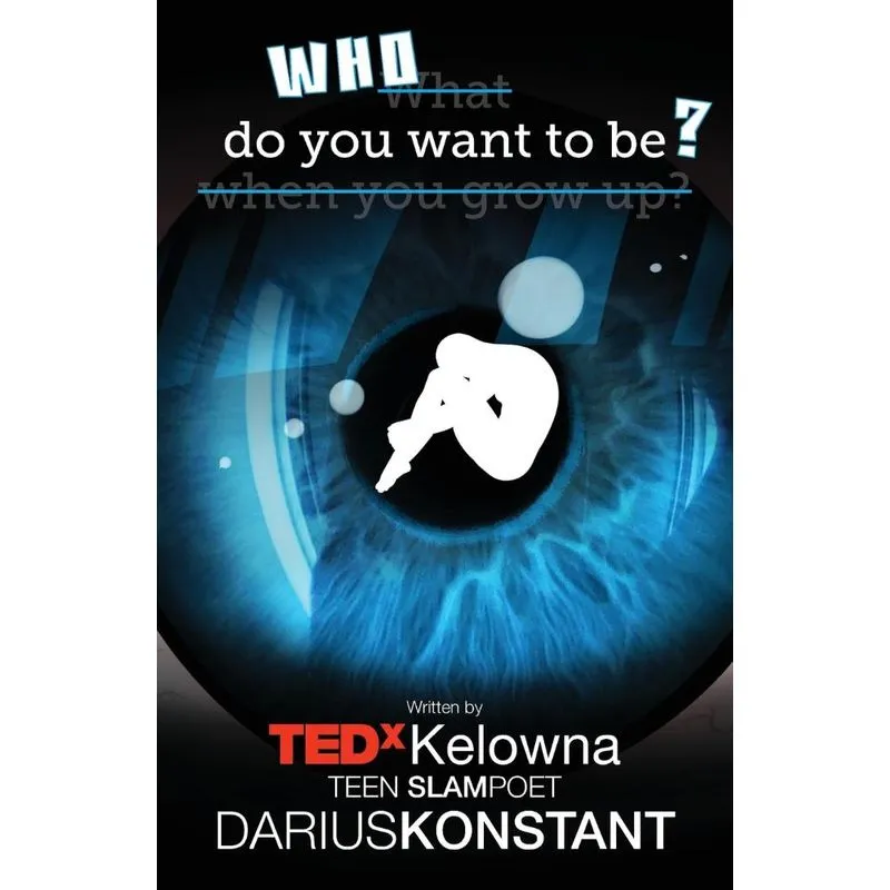Who Do You Want to Be?