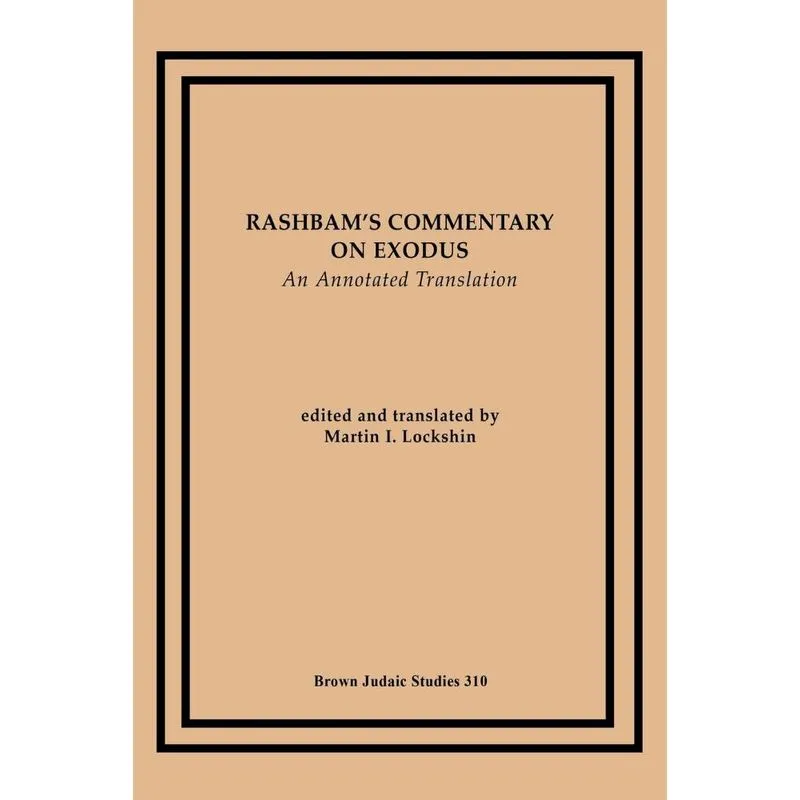 Rashbams Commentary on Exodus